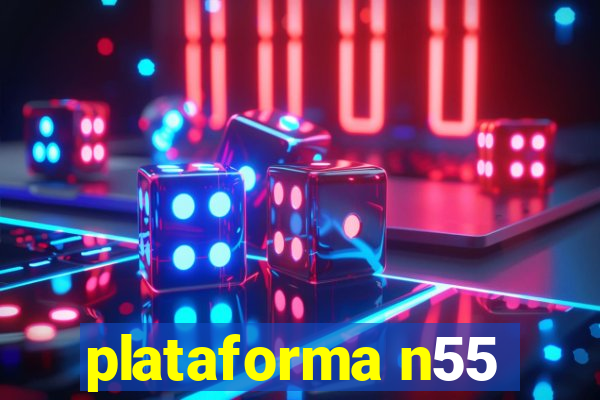 plataforma n55